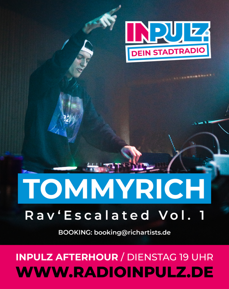 Read more about the article TOMMYRICH in der Radio InPulz AfterHour