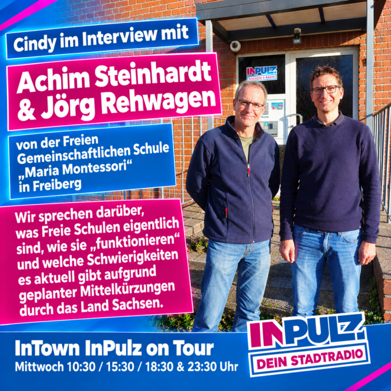 Mehr über den Artikel erfahren InTown im Gespräch mit der Montessori-Schule Freiberg
